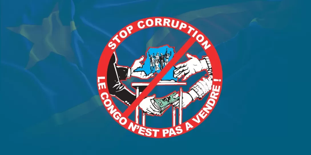 Le congo n'est pas à vendre : la lutte contre la corruption au coeur de notre combat